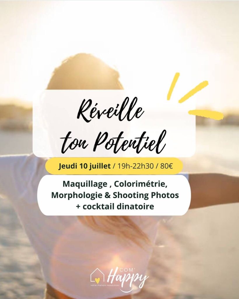 Affiche de la soirée Reveille ton Potentiel, un événement de chez Com'Happy