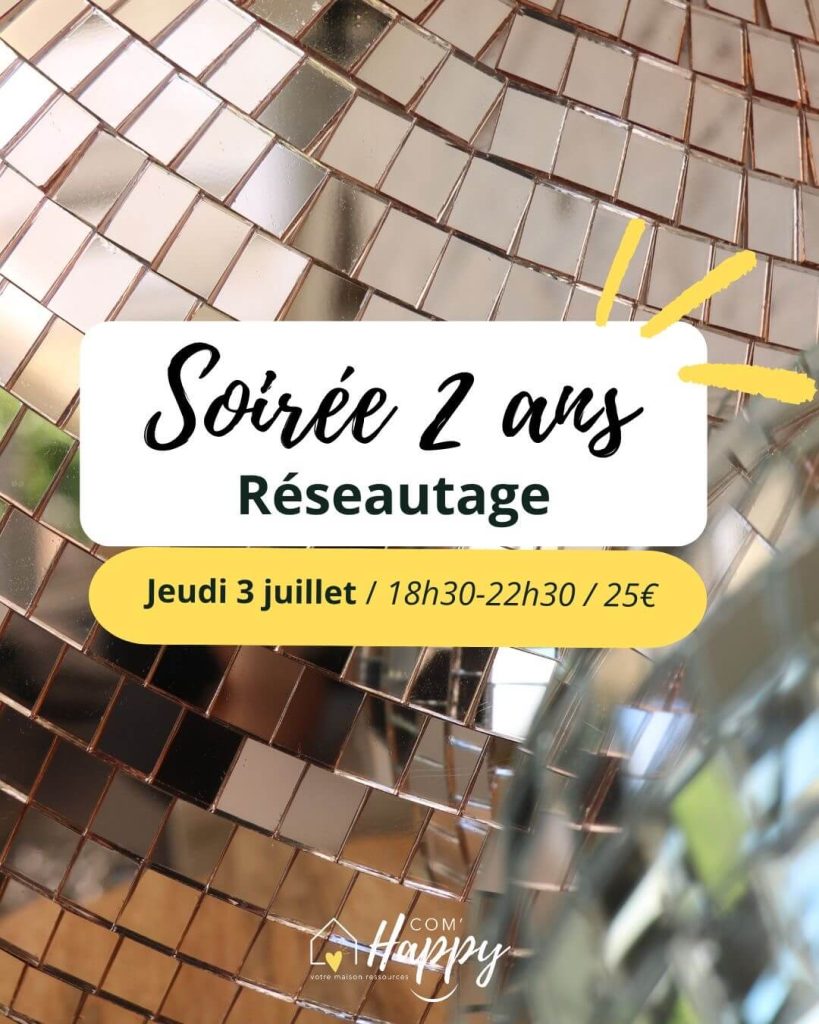 Affiche de la soirée des 2 ans de Com'Happy, un événement de chez Com'Happy